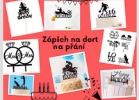 ZÁPICH NA DORT NA PŘÁNÍ